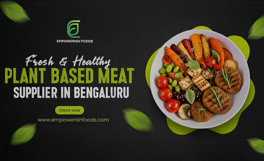 Plant Based Meat Supplier in Bengaluru